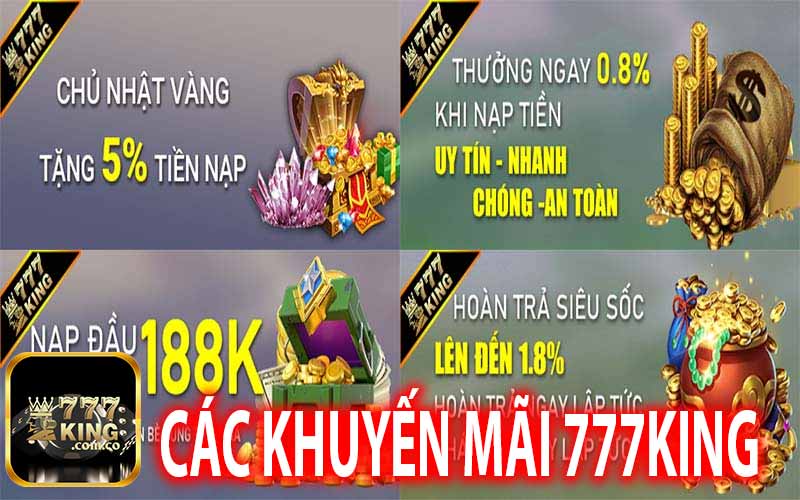 Chương Trình Khuyến Mãi 777King