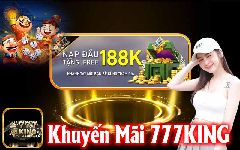 Khuyến Mãi 777King