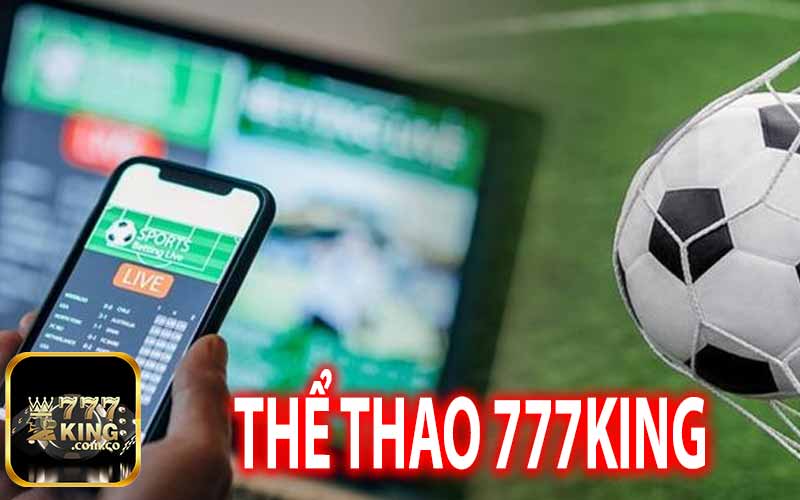 Thể Thao 777King