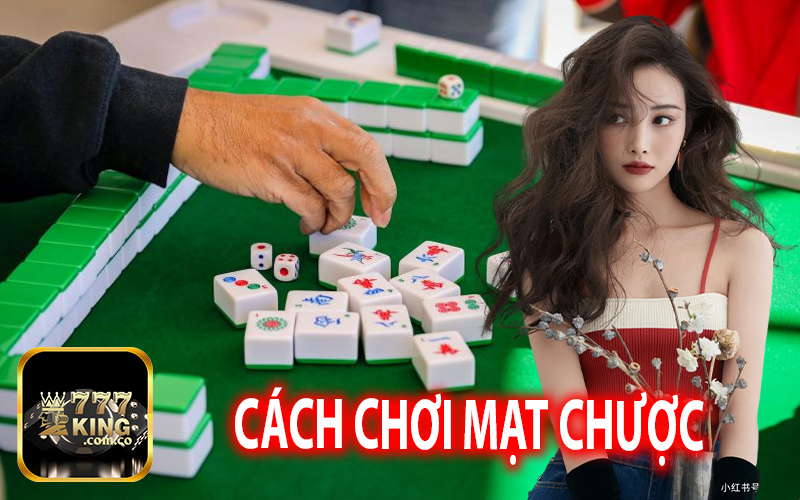 Cách Chơi Mạt Chược Hiệu Quả